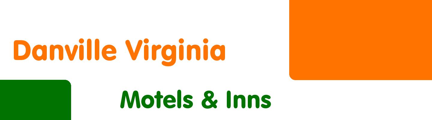 Best motels & inns in Danville Virginia - Rating & Reviews
